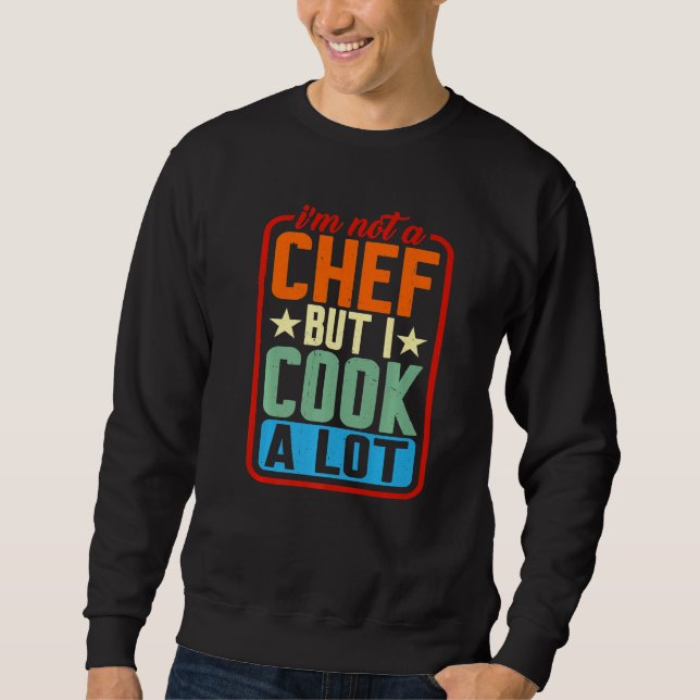 Moletom Não Sou Um Chef Mas Cozinho Muito   (Frente)