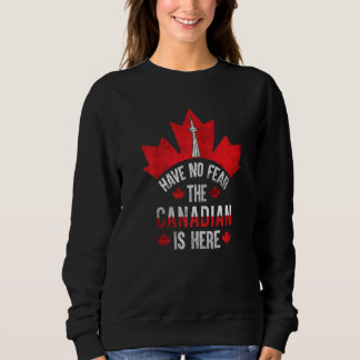 Moletom Não Tenha Medo Que O Canadense Esteja Aqui 7