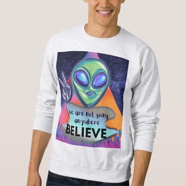 Moletom Não vamos a lado nenhum acreditar (Frente)