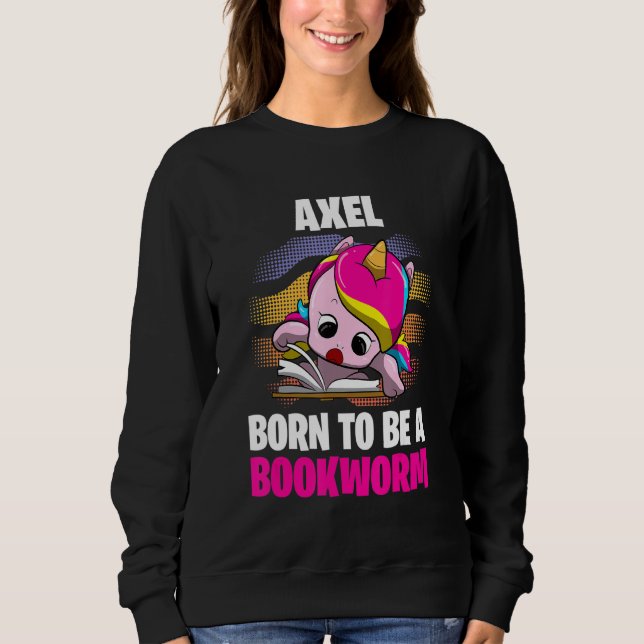 Moletom Nascer Axel Para Ser Um Bookworm Personalizado (Frente)
