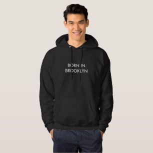 Moletom Nascer no Hoodie de Brooklyn