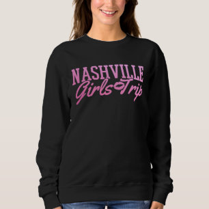 Moletom Nashville Girls Trip Fatch Outfit
