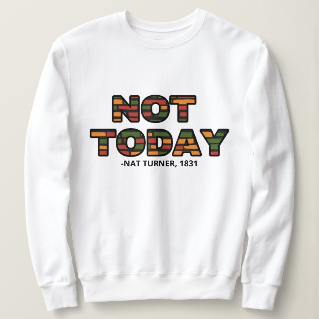 Moletom Nat Turner Cita Black History Month Sweatshirt (Frente do Design)