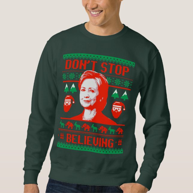 Moletom Natal de Hillary - não pare de acreditar - (Frente)