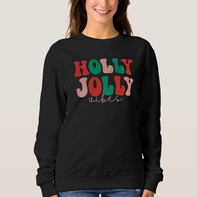 Moletom Natal Holly Vibrações Alegres Groovy Retro Hippie  (Frente)