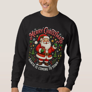 Moletom Natal O Papai Noel Está Chegando à Cidade