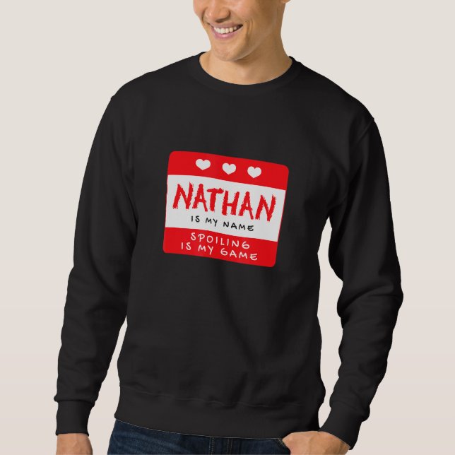 Moletom Nathan É Meu Nome Apelido Personalizado Ali (Frente)
