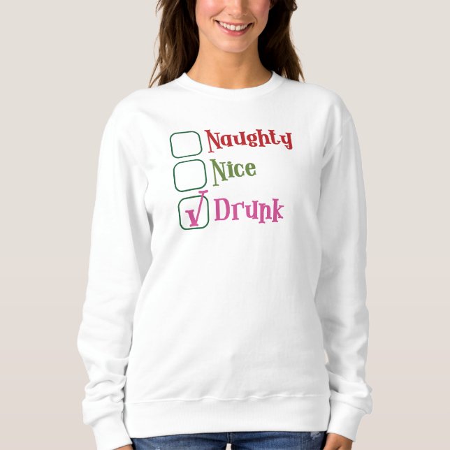 Moletom Naughty, Nice, Drunk Holiday (Frente)