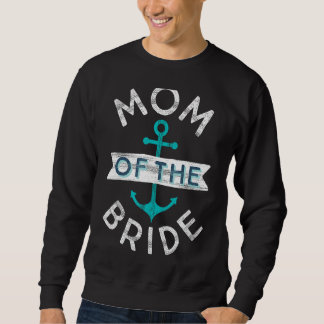 Moletom Náutica Diversão Favorita Mãe Mãe Mãe do Casamento