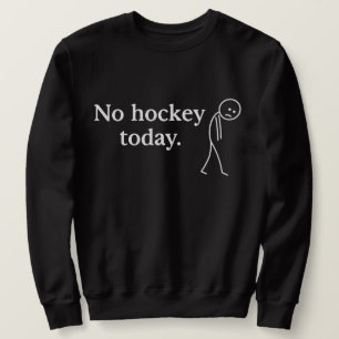Moletom Nenhum Hockey Hoje Engraçado Triste Figura de Pali