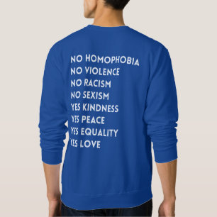 Moletom Nenhuma homofobia nenhuma violência