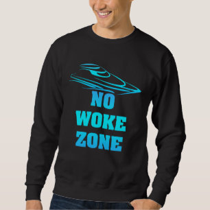 Moletom Nenhuma Zona Woke Anti Democrata Liberal Esquerdis