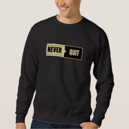 Moletom NEVER QUIT Split Contrast sweatshirt
