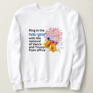 Moletom New Year Anti-Trump Impeach Remove 2026 Political