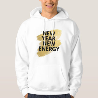Moletom New Year New Energy Inspirational White Hoodie