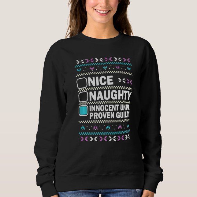 Moletom Nice Naughty Innocent Until Proven Guilty Christma (Frente)