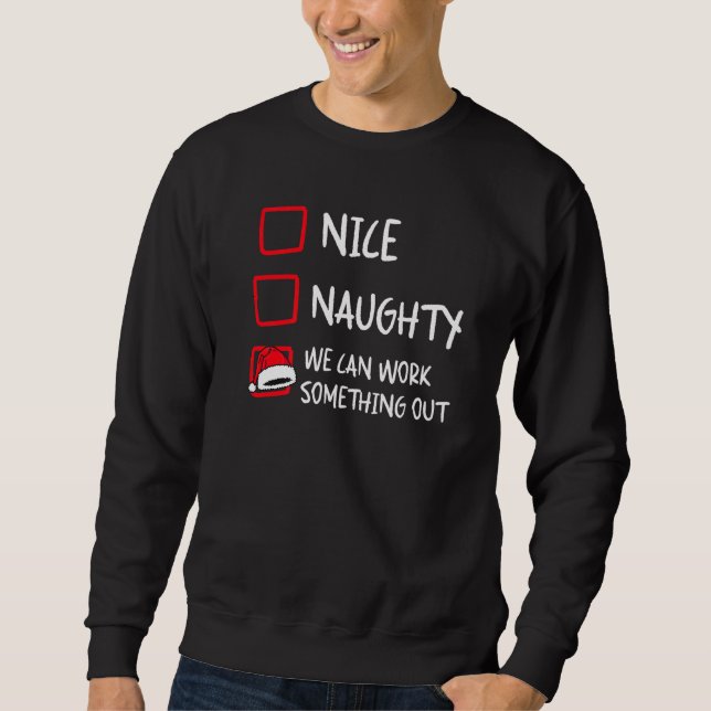 Moletom Nice Naughty  Santa Christmas List Humor Xmas Holi (Frente)