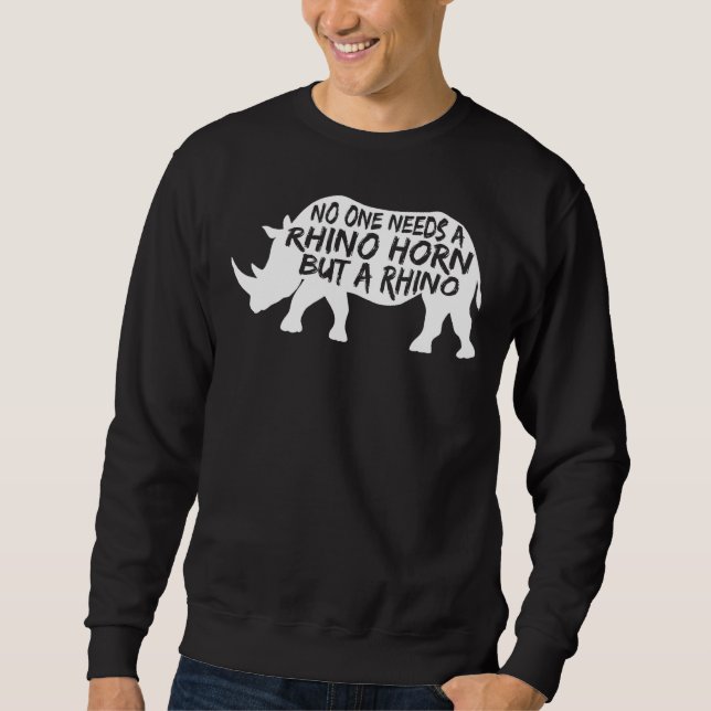 Moletom Ninguém precisa de um Rinoceronte, mas um Rinocero (Frente)