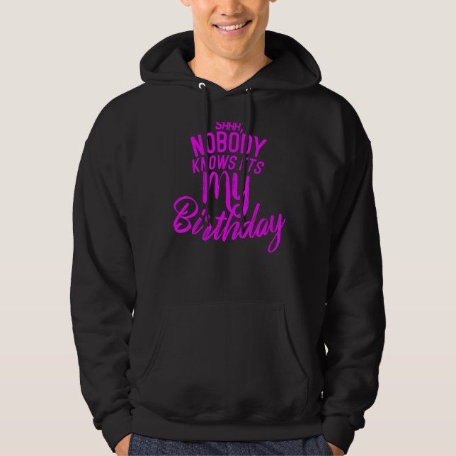 Moletom Ninguém sabe que é meu aniversário (Frente)