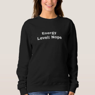 Moletom Nível de Energia Não