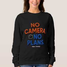 Moletom No Camera No Plans Creative Lifestyle Gift