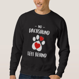 Moletom No Dachshund Left Behind Dog Walker  Dog Walking H