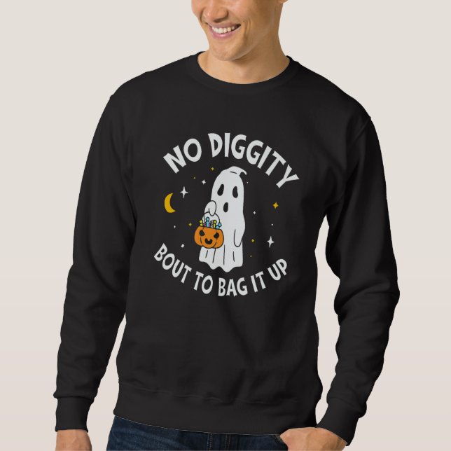 Moletom No Diggity Bout To Bag It Up Cute Ghost Halloween  (Frente)