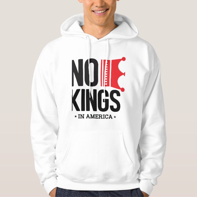 Moletom No Kings in America Shirt, Anti Trump Shirt, Polit (Frente)