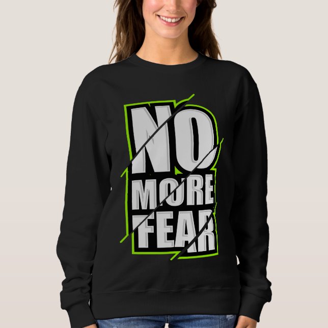 Moletom No More Fear Gym Motivation Workout Quote (Frente)