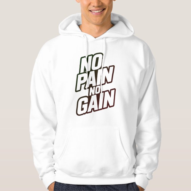 Moletom No Pain No Gain Hoodie – Motivational Gym Workout  (Frente)