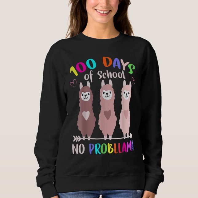 Moletom No Probllama 100 Days Of School LLama Teachers (Frente)