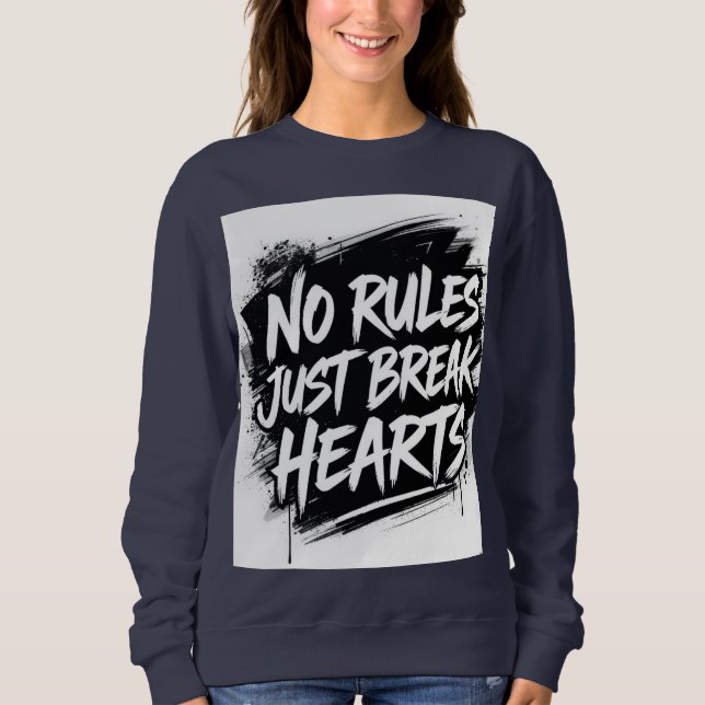 Moletom No Rules Just Break Hearts – Bold Street Typograph (Frente)