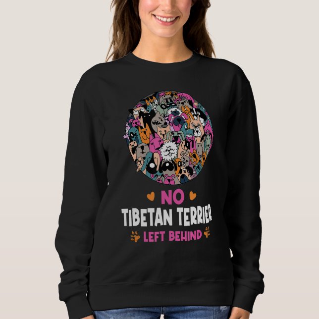 Moletom No Tibetan Terrier Left Behind Dog Lover Sayings P (Frente)