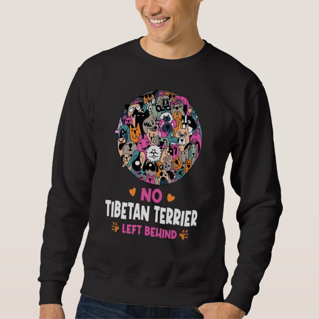 Moletom No Tibetan Terrier Left Behind Dog Lover Sayings P (Frente)