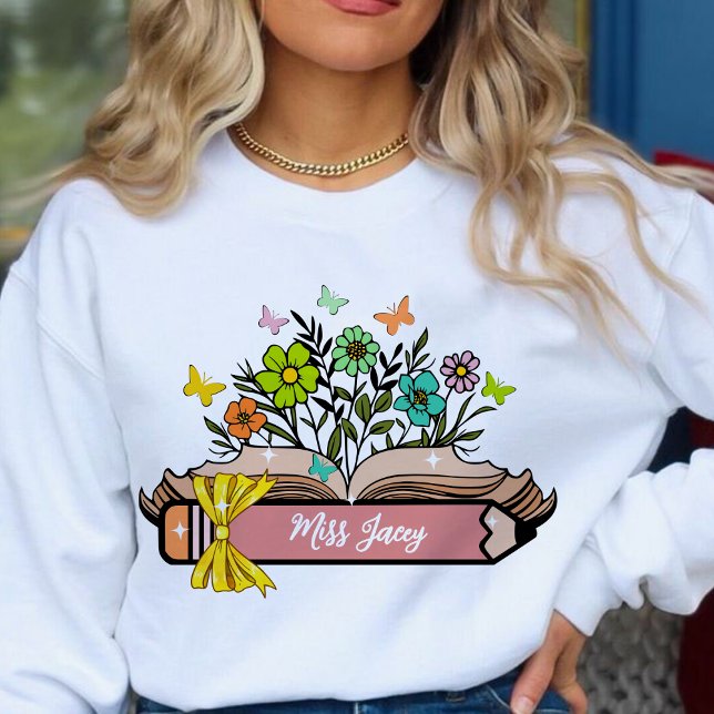 Moletom Nome do professor de flor selvagem, professor pers (Wildflower Teacher Name, Custom Teacher, Personalized Teacher, Gift Teacher, Cute Teacher sweatshirt)
