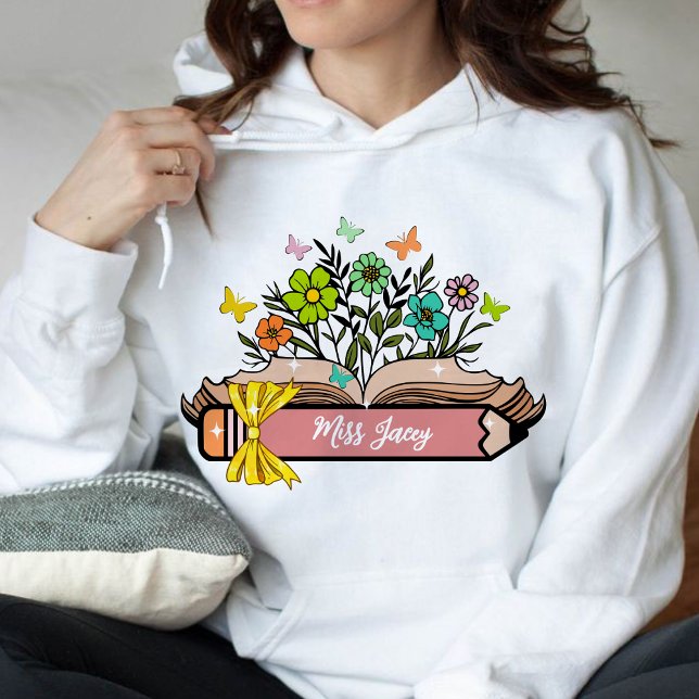 Moletom Nome do professor de flor selvagem, professor pers (Wildflower Teacher Name, Custom Teacher, Personalized Teacher, Gift for Teacher, Cute Teacher hoodie)