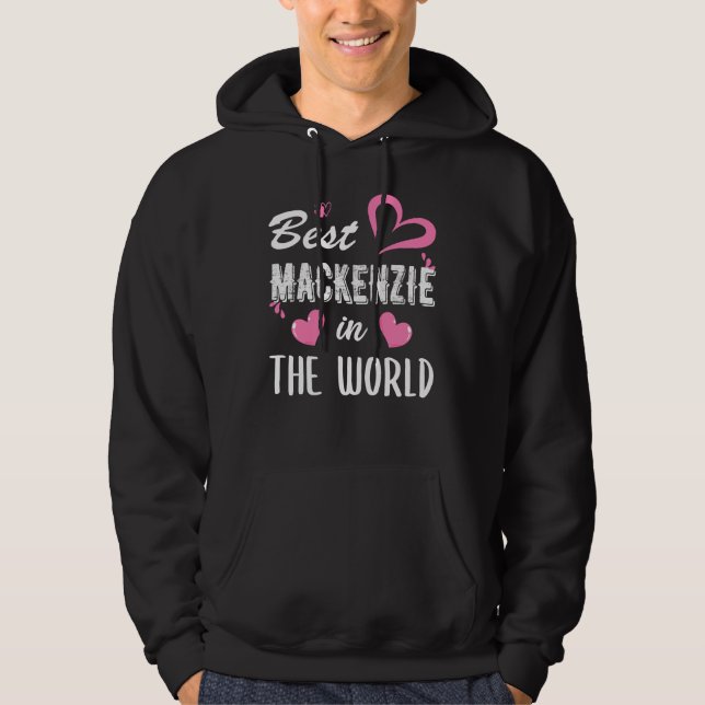 Moletom Nome Mackenzie, Melhor Mackenzie no mundo (Frente)