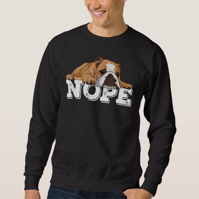Moletom Nope Lazy English Buldogue Dog (Frente)