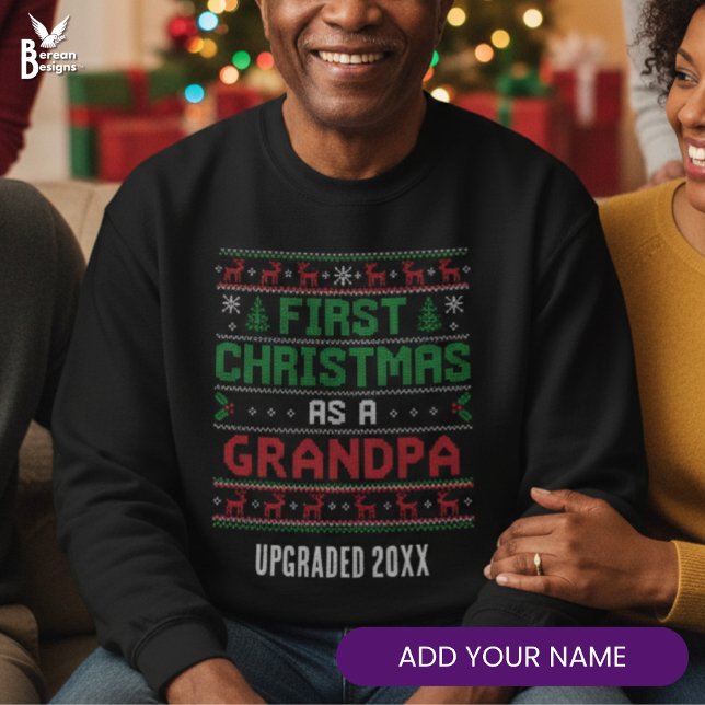 Moletom Nordic Knit Style FIRST CHRISTMAS AS GRANDPA (FIRST GRANDPA CHRISTMAS Ugly Christmas Jumper with custom name. Ideal festive gift for a new gramps)