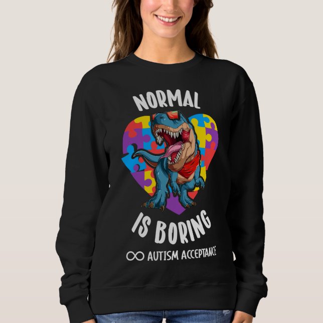 Moletom Normal É Uma Aceitação De Autismo Entediosa (Frente)