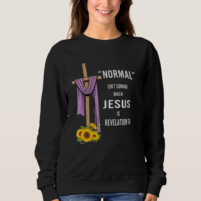 Moletom Normal não está voltando (Frente)