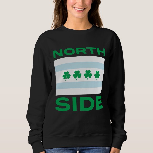 Moletom Northside Irish Chicago St Patrick s Day Green Tex (Frente)