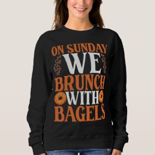 Moletom Nos Domingos, Nós Batemos Com Bagels Bagel Costume