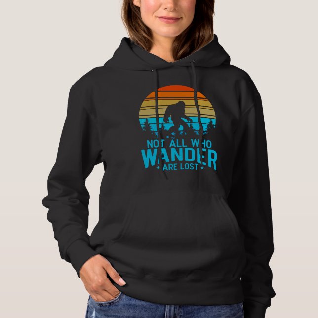 Moletom Not All Who Wander are Lost | Bigfoot Retro Design (Frente)