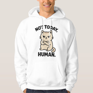 Moletom Not Today Human – Funny Grumpy Cat T-Shirt Design