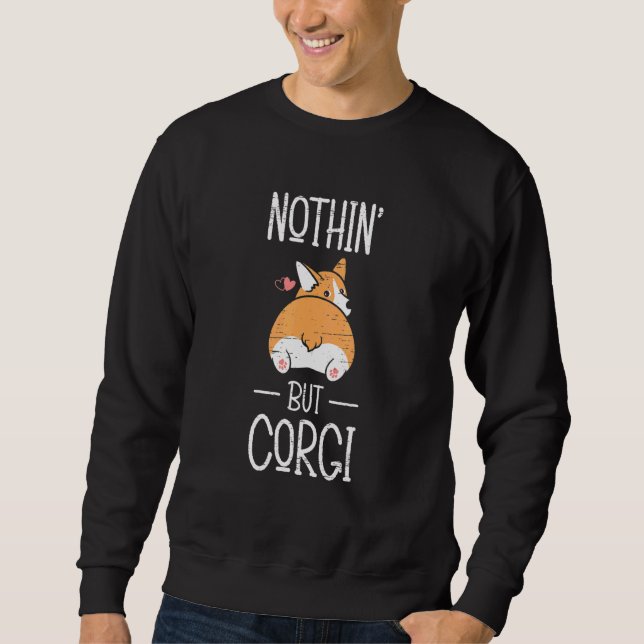 Moletom Nothin' But Corgi Paw Lovers Puppies Dog Owners (Frente)