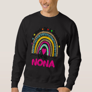 Moletom Num Mundo Cheio De Avós Seja Um Arco-Íris nona