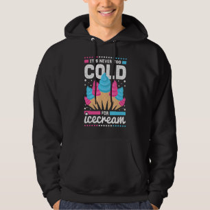 Moletom Nunca é muito frio para Sorvete