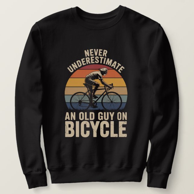 Moletom Nunca Subestime Um Velho Cara Em Uma Bicicleta Eng (Frente do Design)