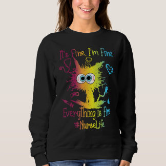 Moletom Nurse Life Everything Is Fine Colorful
